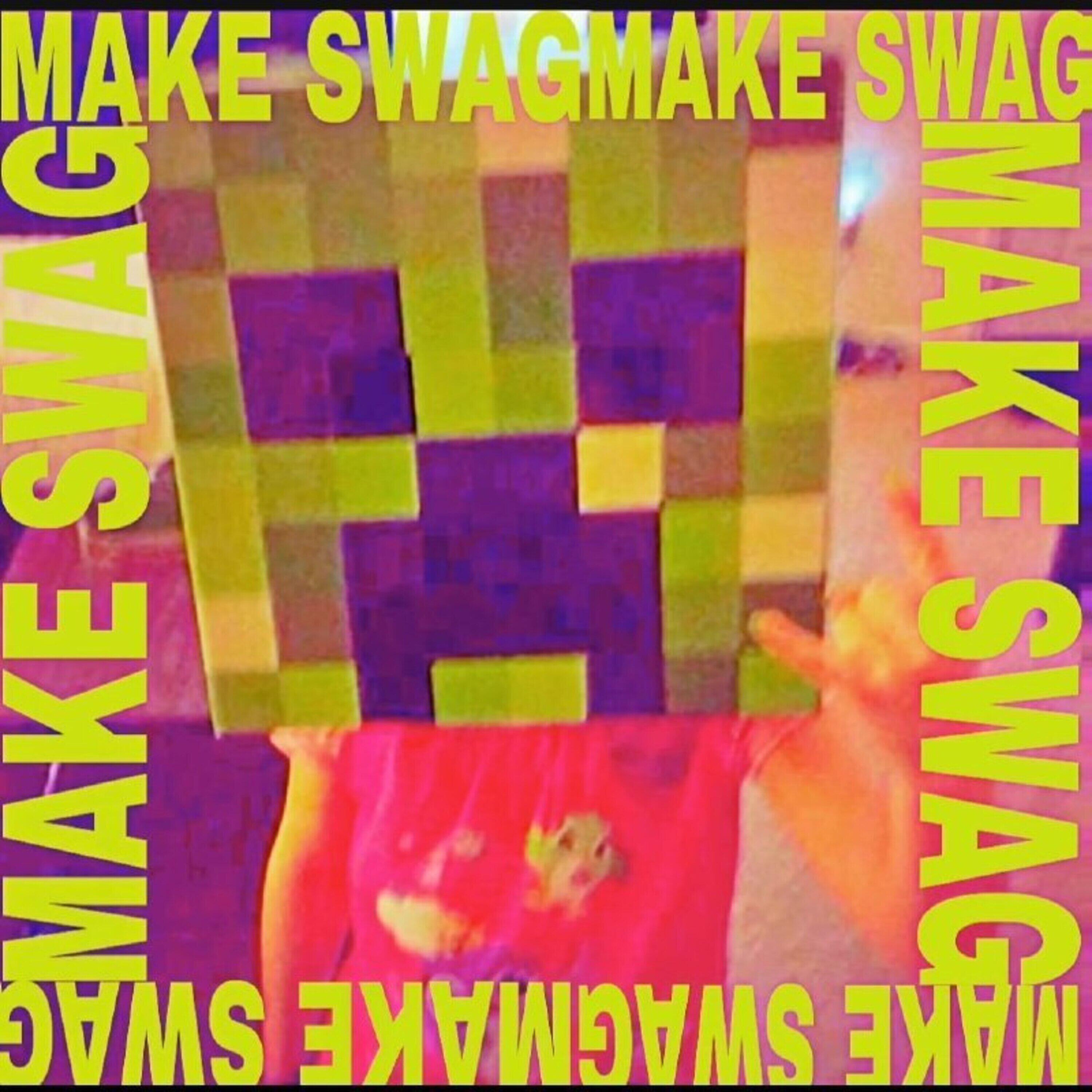 Релиз MAKE SWAG!