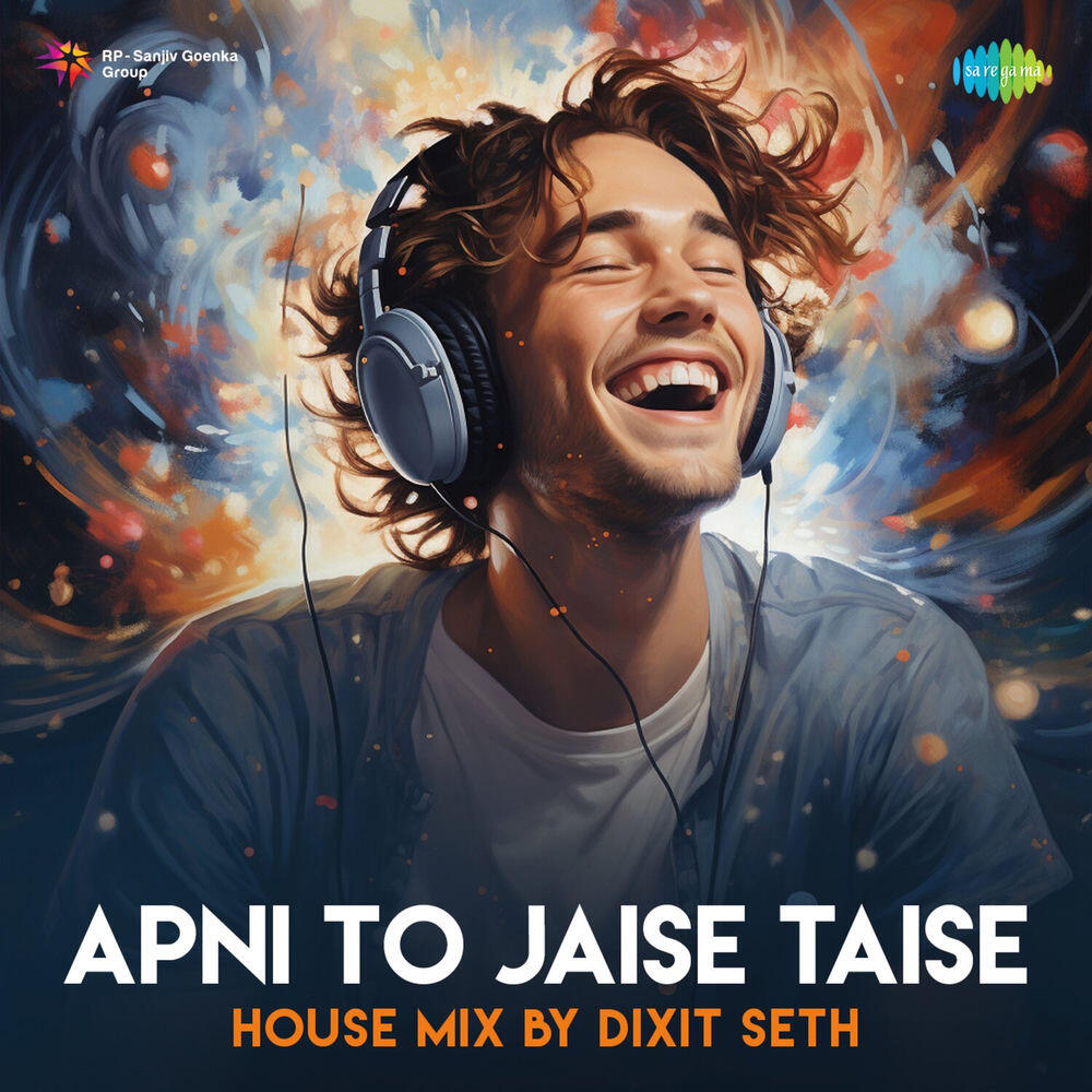 Релиз Apni to Jaise Taise (House Mix)