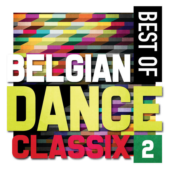 Релиз Best Of Belgian Dance Classix 2
