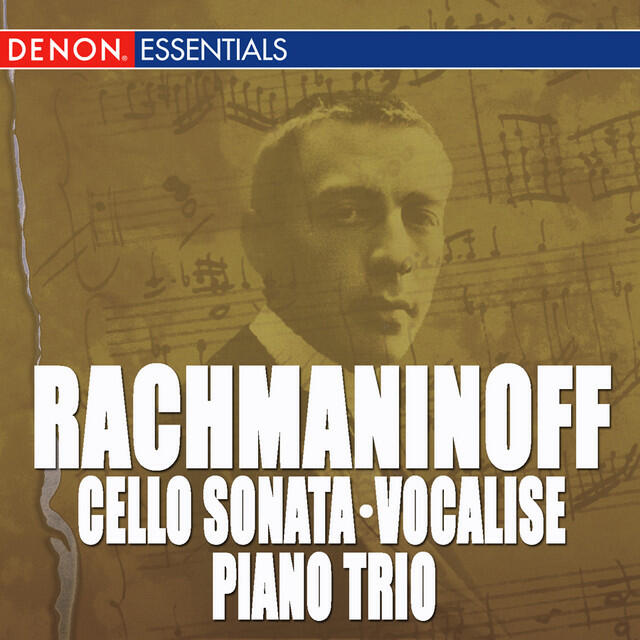 Постер альбома Rachmaninoff: Cello Sonata and Other Chamber Works