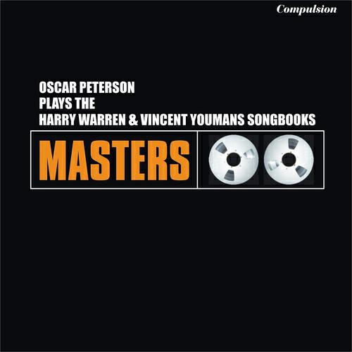 Релиз Oscar Peterson Plays the Harry Warren & Vincent Youmans Songbooks