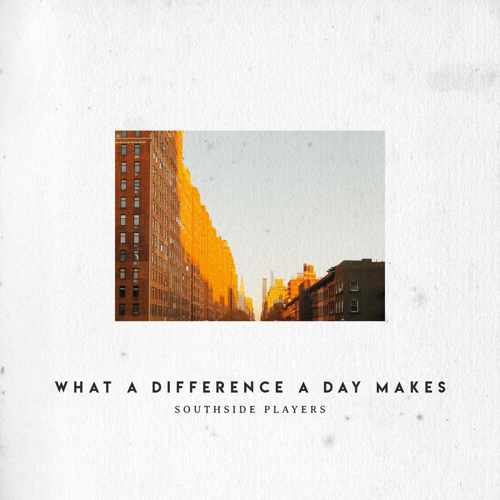 Релиз What A Difference A Day Makes