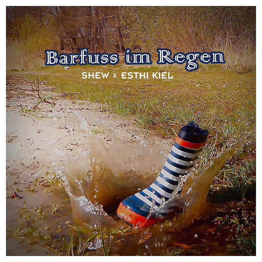 Релиз Barfuss im Regen