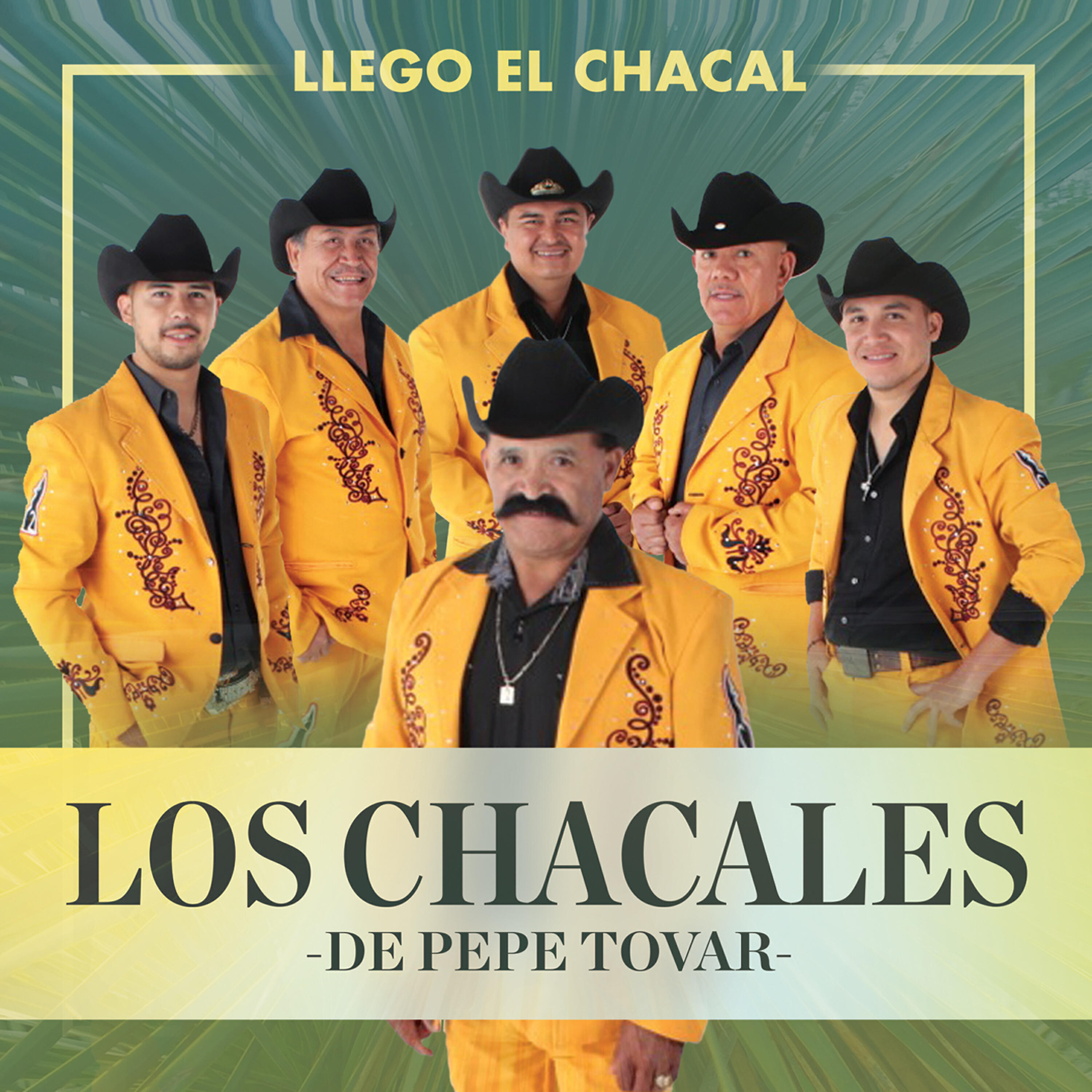 Los Chacales de Pepe Tovar