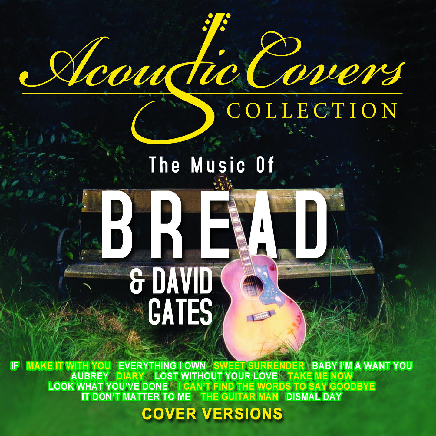 Релиз Acoustic Covers Collection - The Music of Bread & David Gates