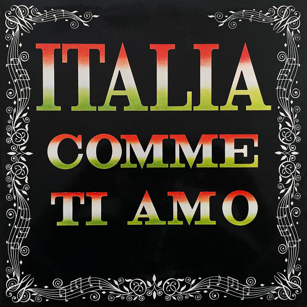 Релиз Italia Comme Ti Amo