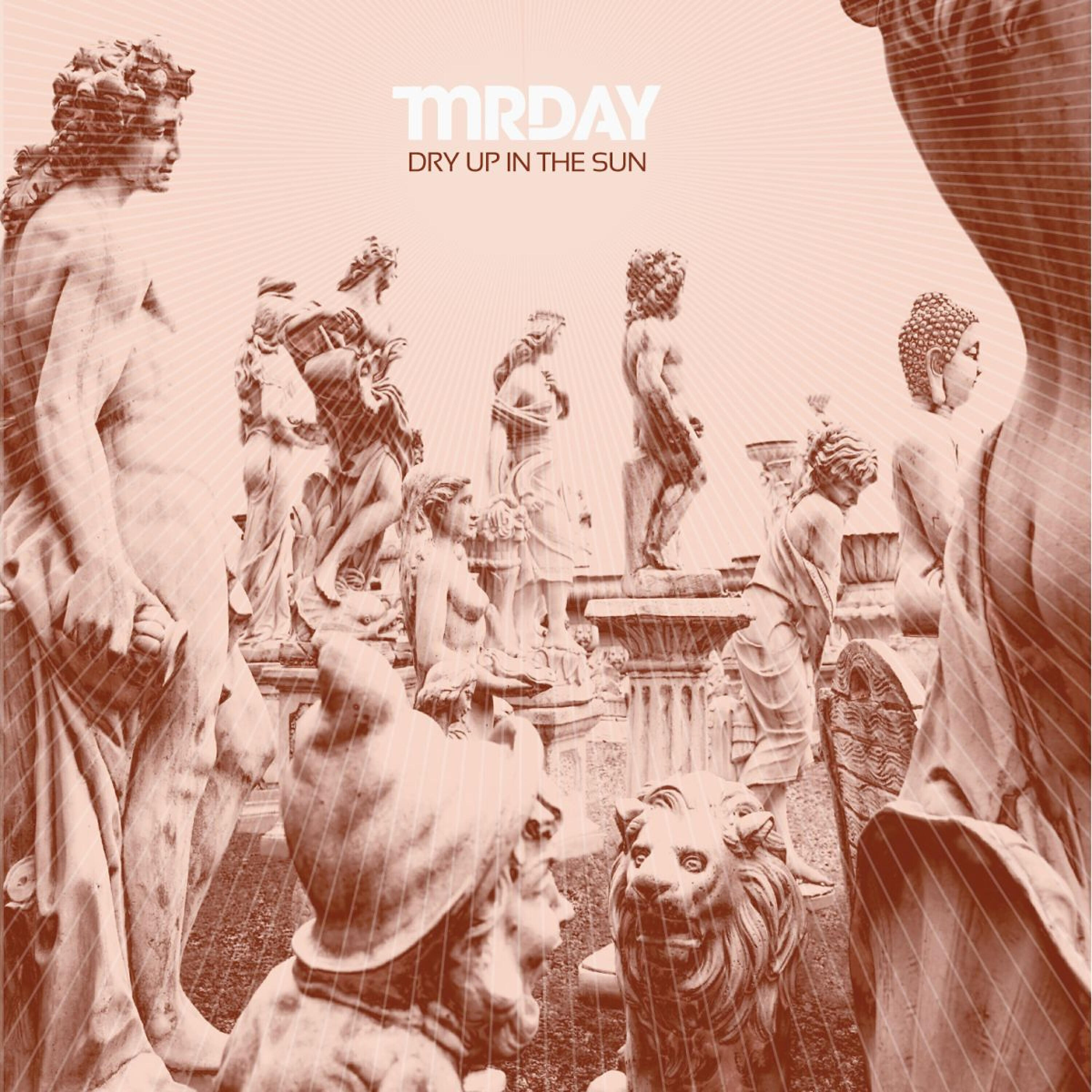 Релиз Dry up in the Sun