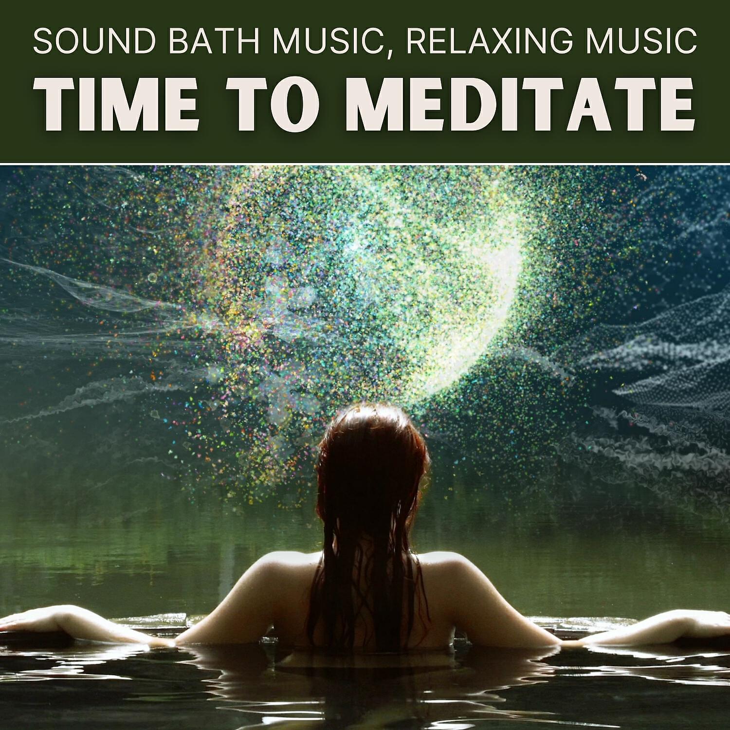 Релиз Time to Meditate
