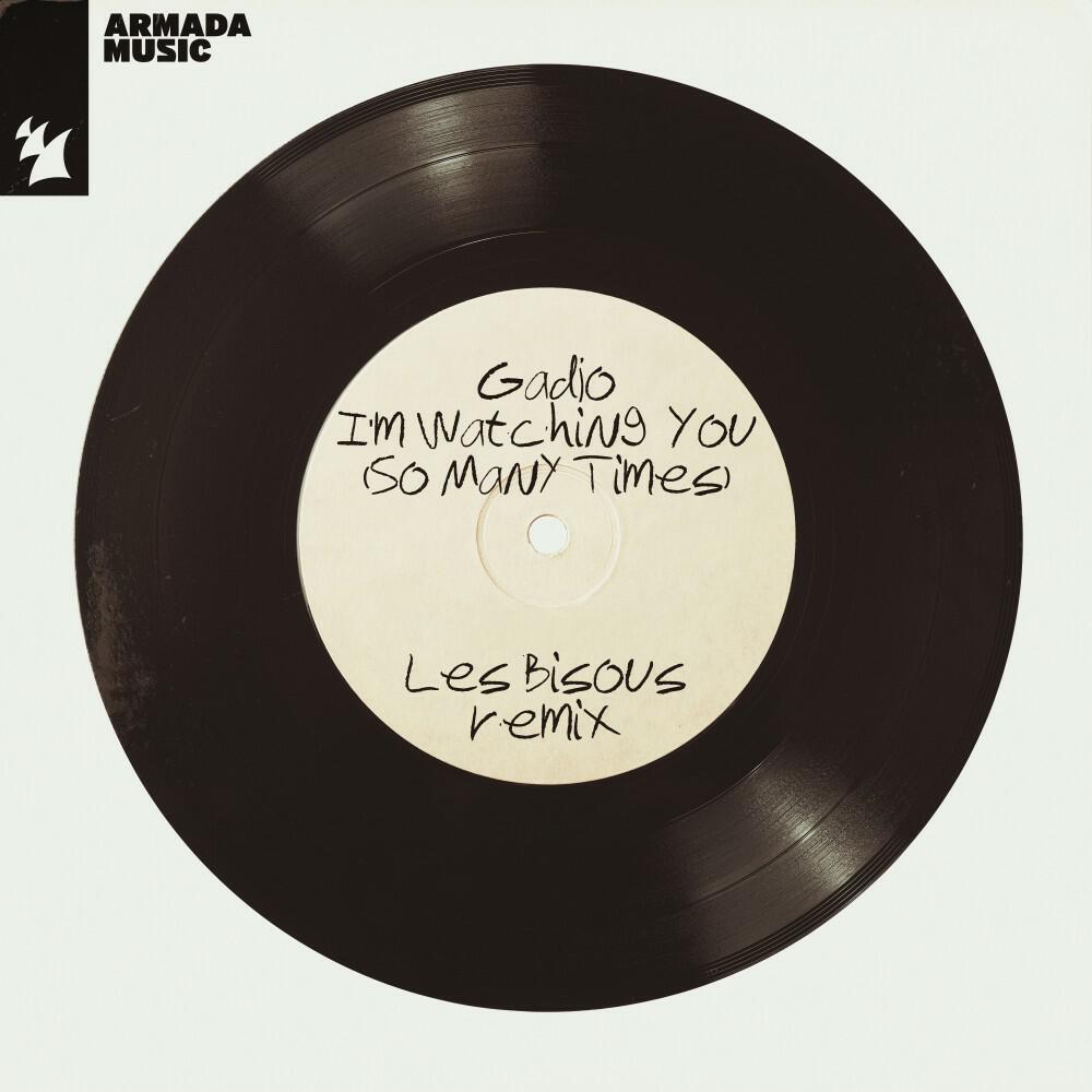 Релиз I'm Watching You (So Many Times) [Les Bisous Remix]