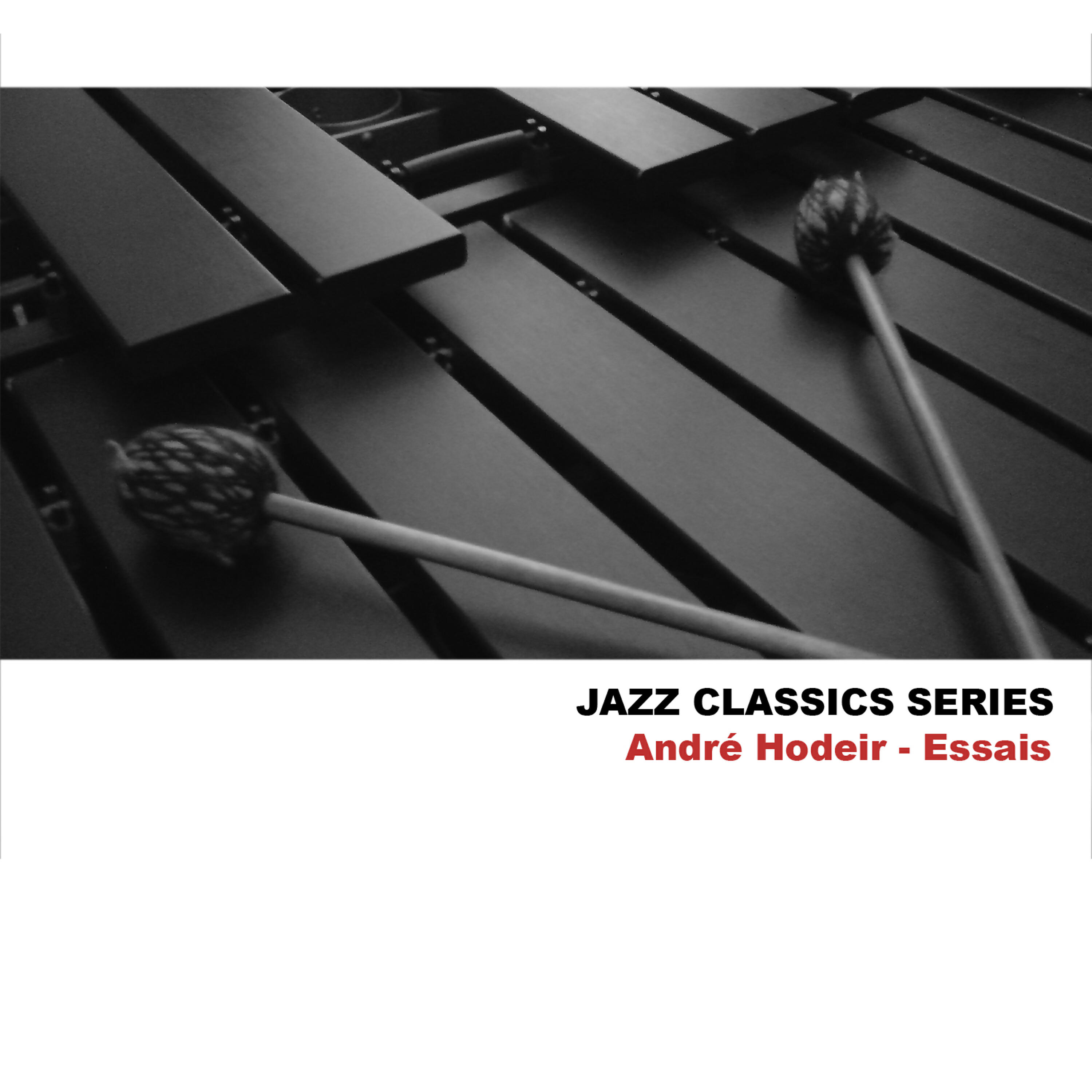 Релиз Jazz Classics Series: Essais