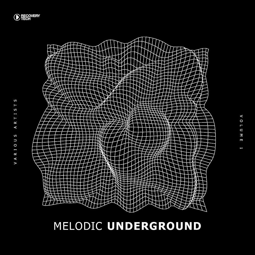 Постер альбома Melodic Underground, Vol. 1