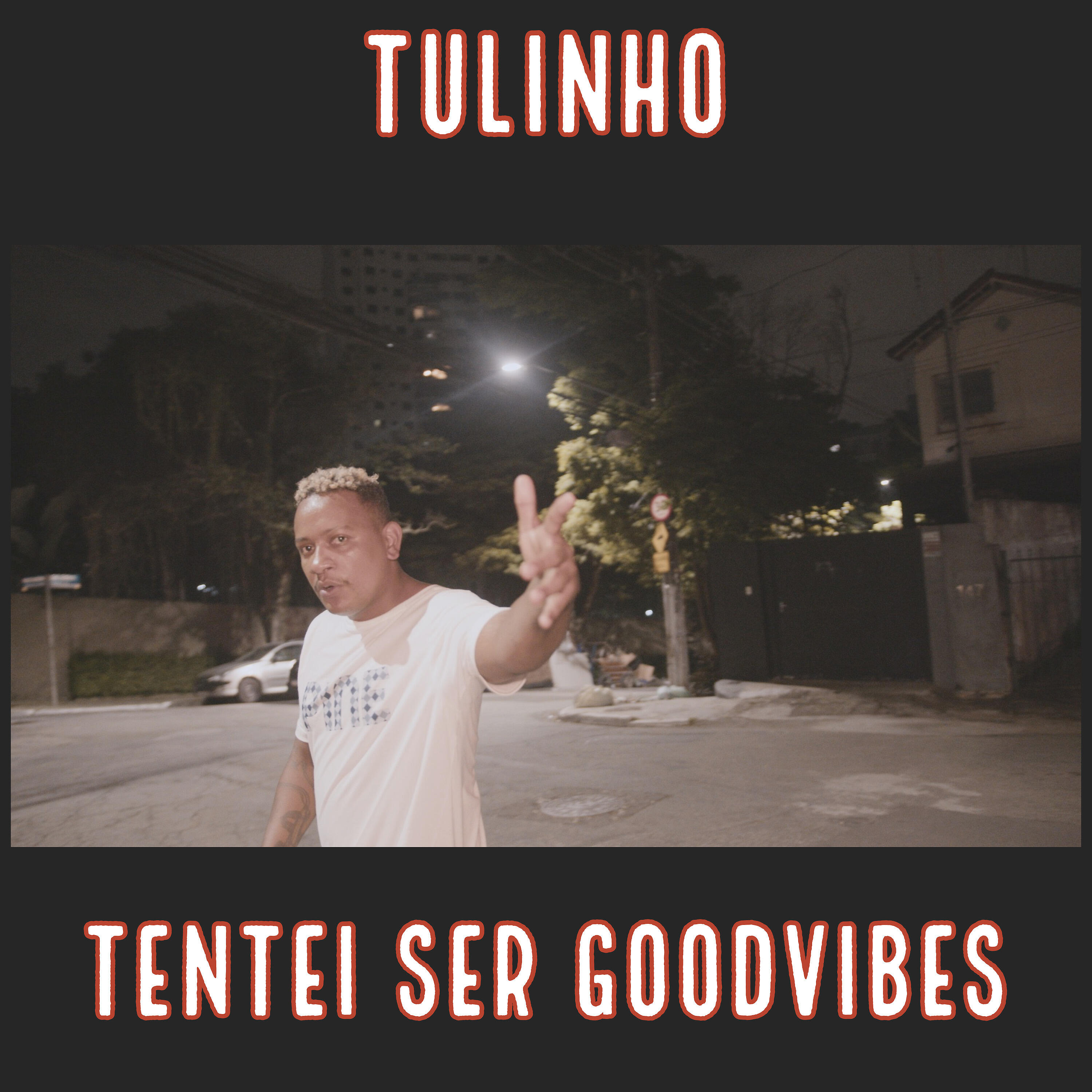 Релиз Tentei Ser Good Vibes