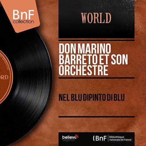 Релиз Nel blu dipinto di blu (Mono version)