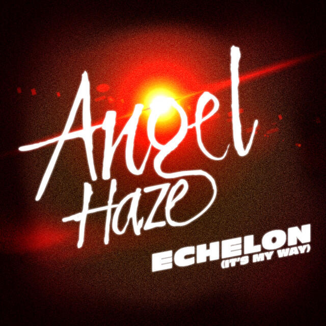 Релиз Echelon (It's My Way) [The Remixes]