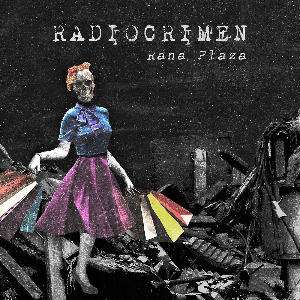 Релиз Rana Plaza