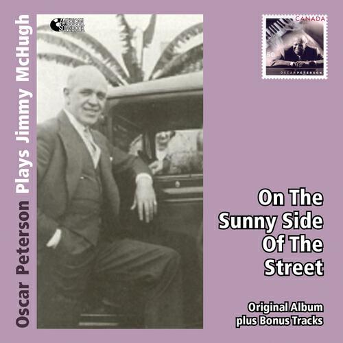 Релиз On the Sunny Side of the Street - Oscar Peterson Plays Jimmy McHugh