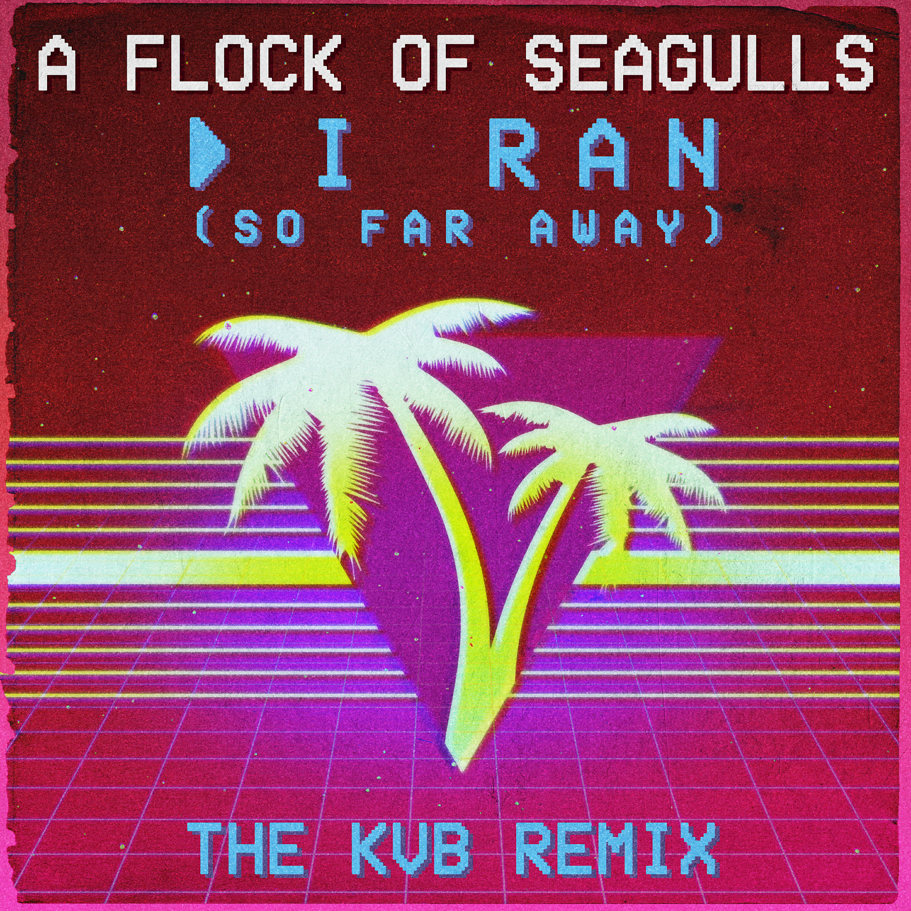 Релиз I Ran (So Far Away) (The KVB Remix)