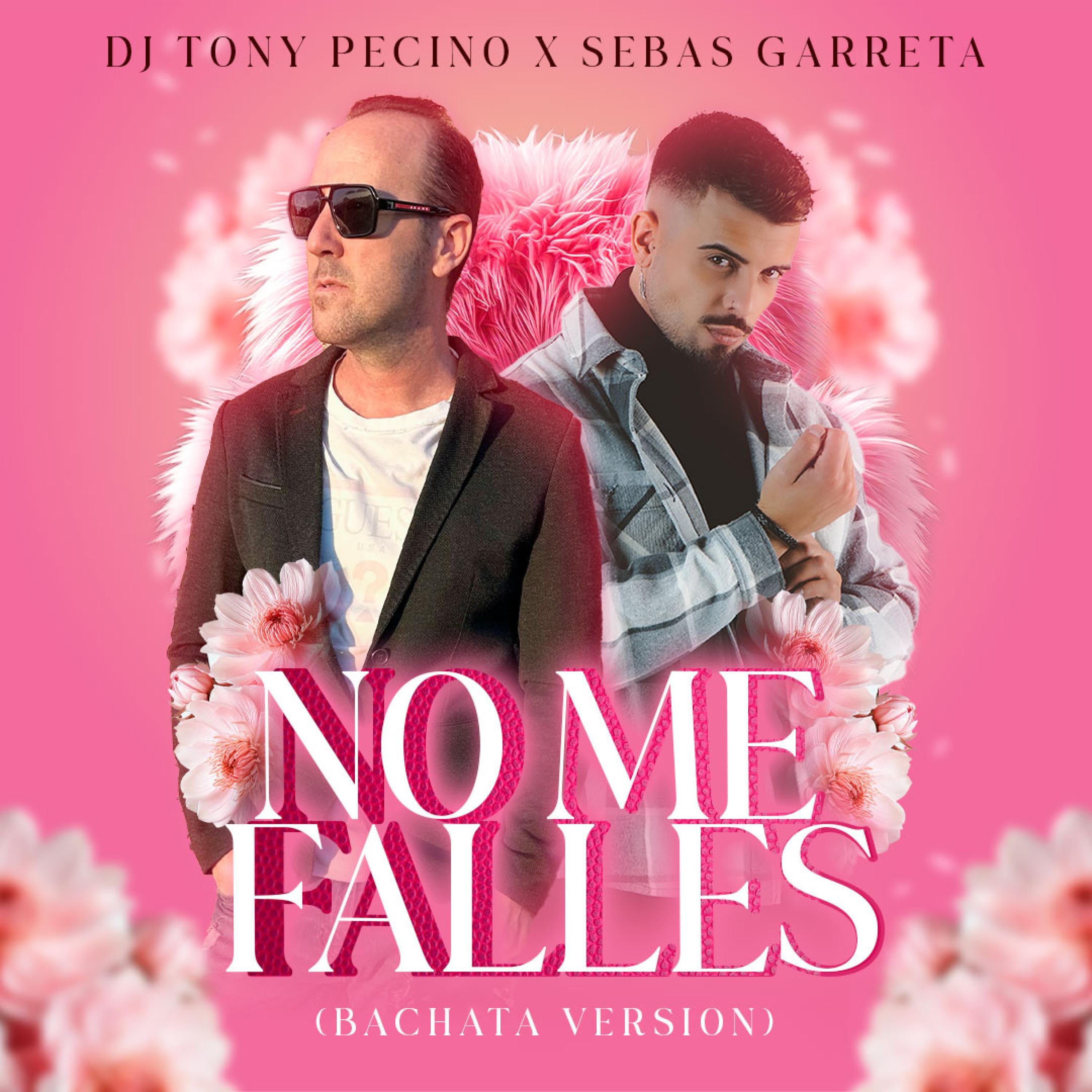 Релиз No Me Falles (Bachata Version)