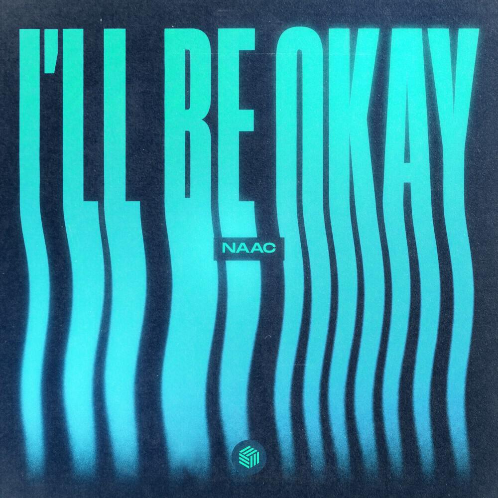 Релиз I'll Be Okay