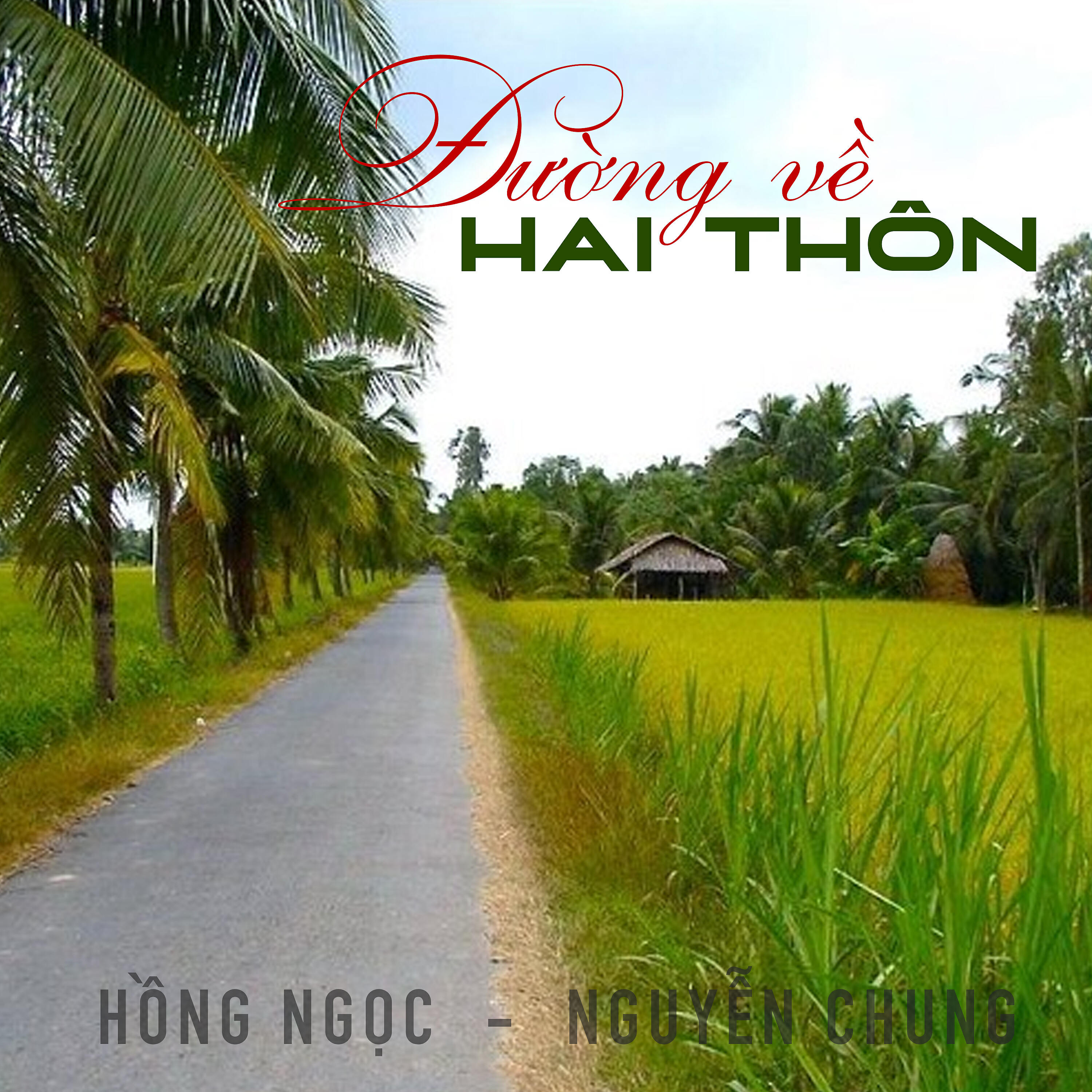 Релиз Đường Về Hai Thôn
