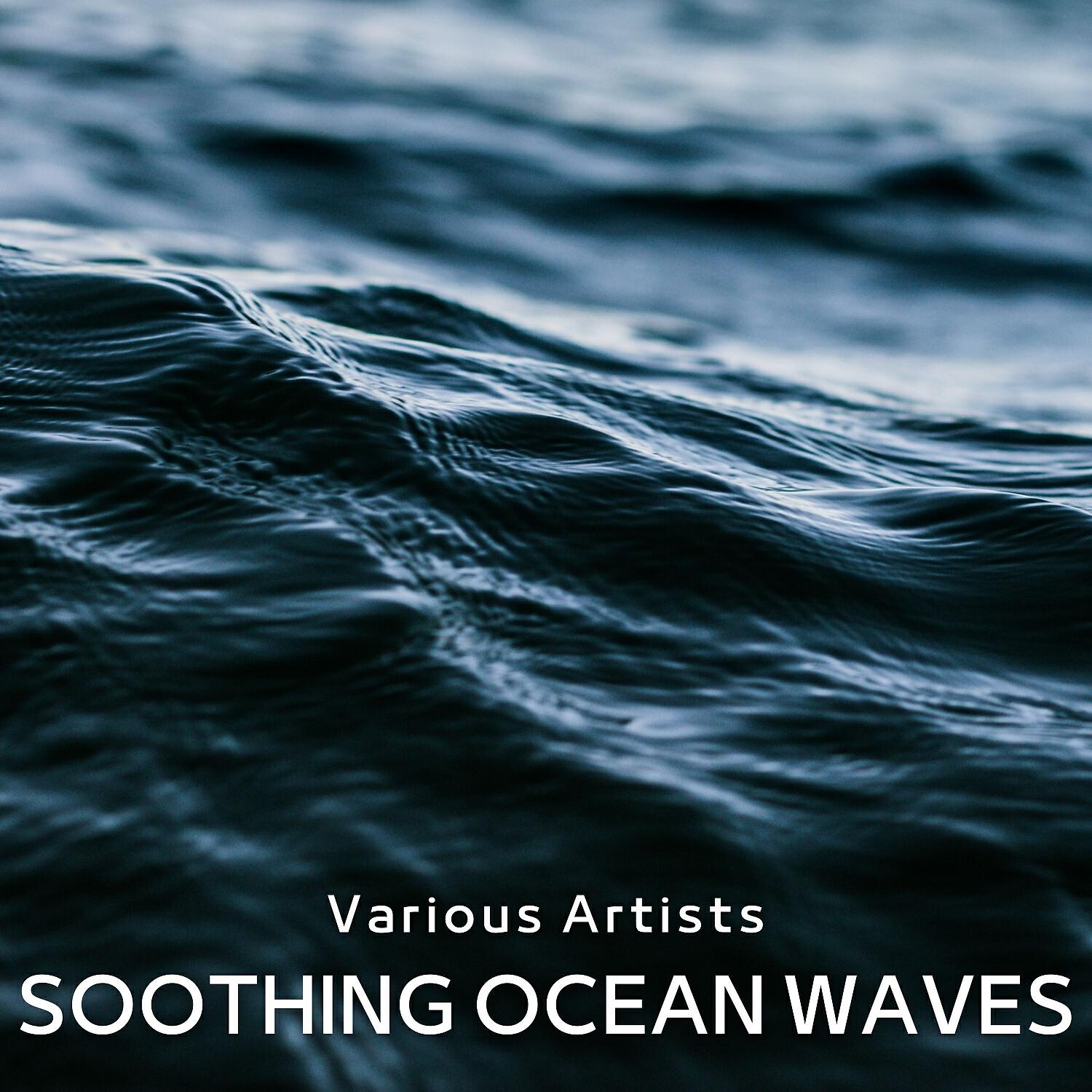 Релиз Soothing Ocean Waves