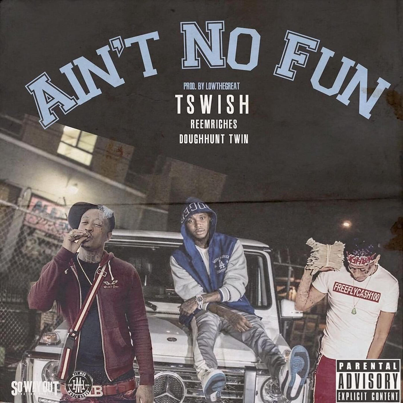 Релиз Ain't No Fun