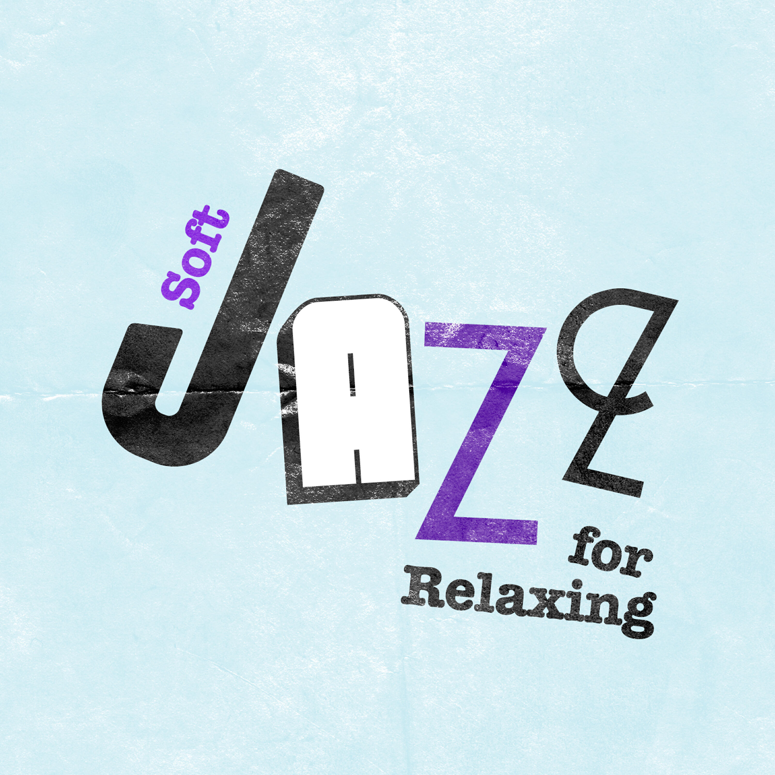 Soft Jazz Relaxation