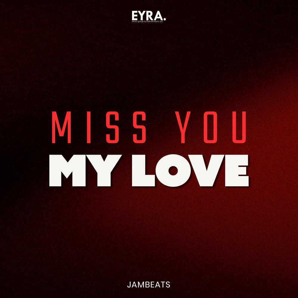 Релиз Miss You My Love