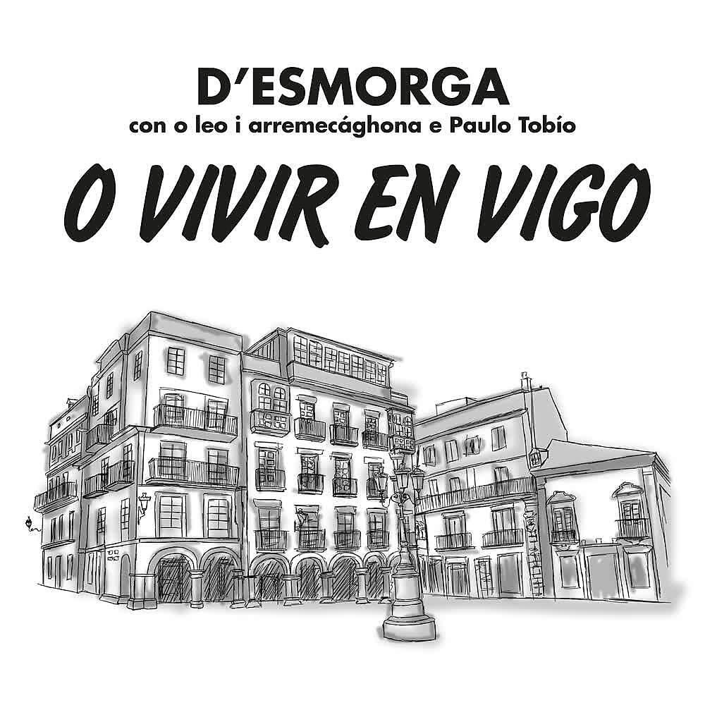 Релиз O vivir en Vigo