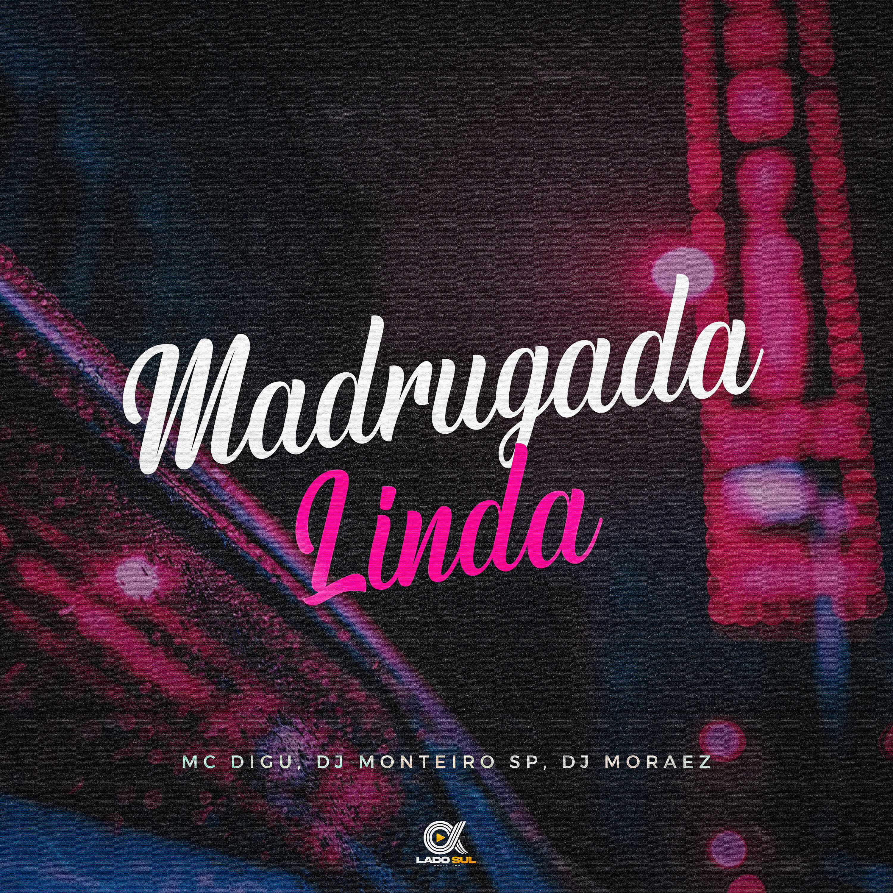 Релиз Madrugada Linda