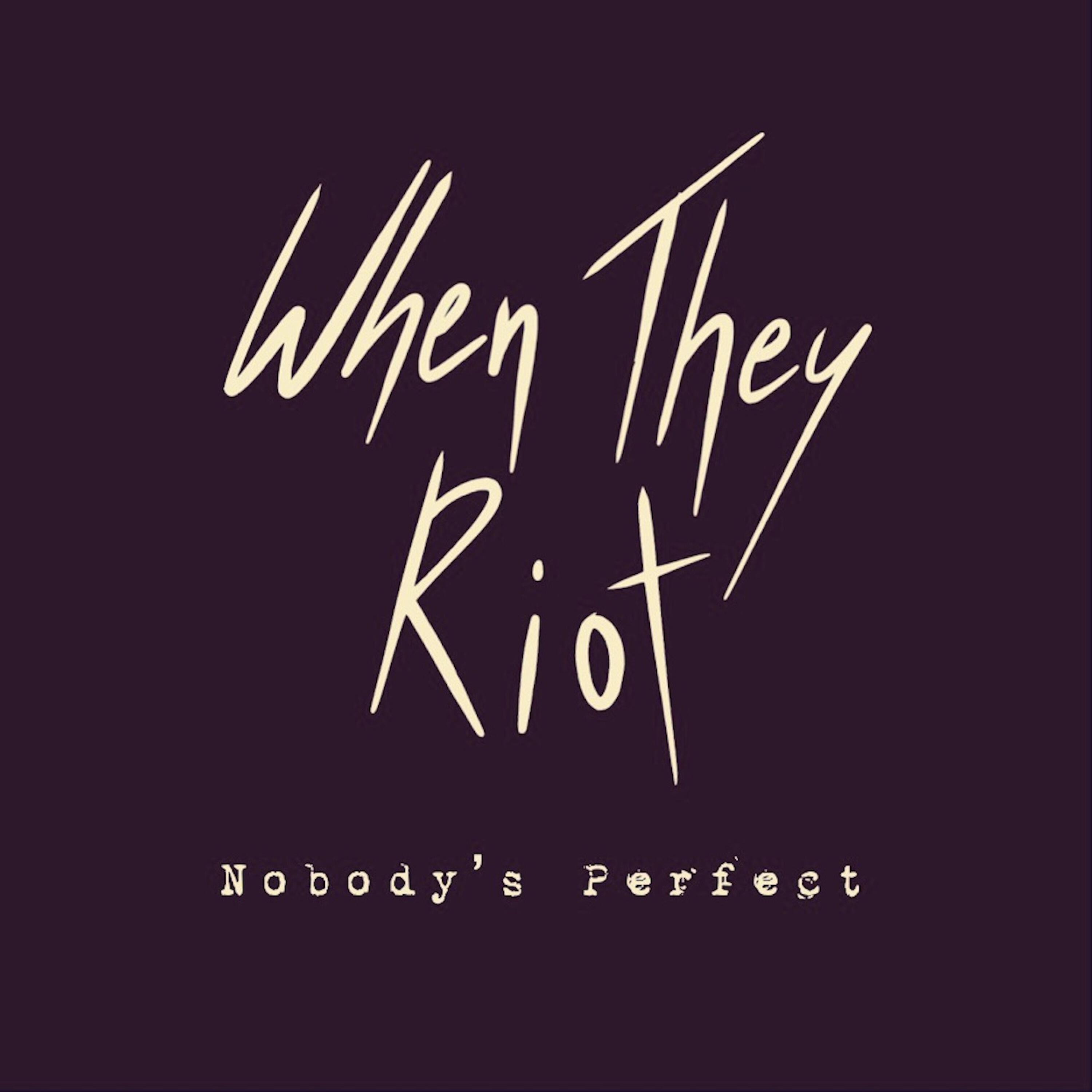 Релиз Nobody's Perfect