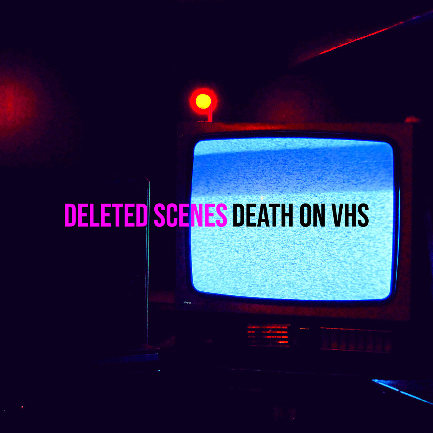 DEATH on VHS