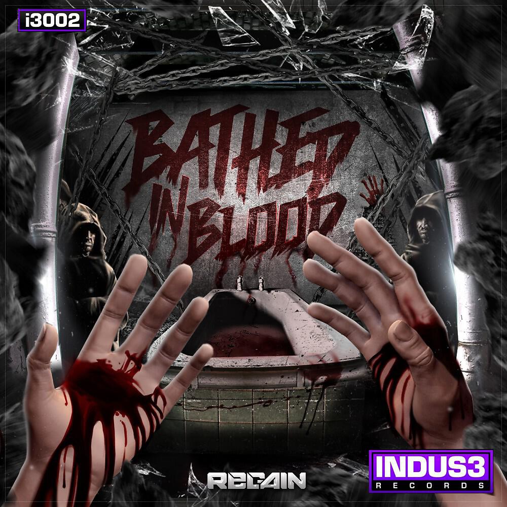 Скачать песню Regain - Bathed in Blood бесплатно в MP3 для Android и iOS