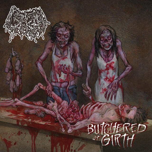 Релиз Butchered at Girth