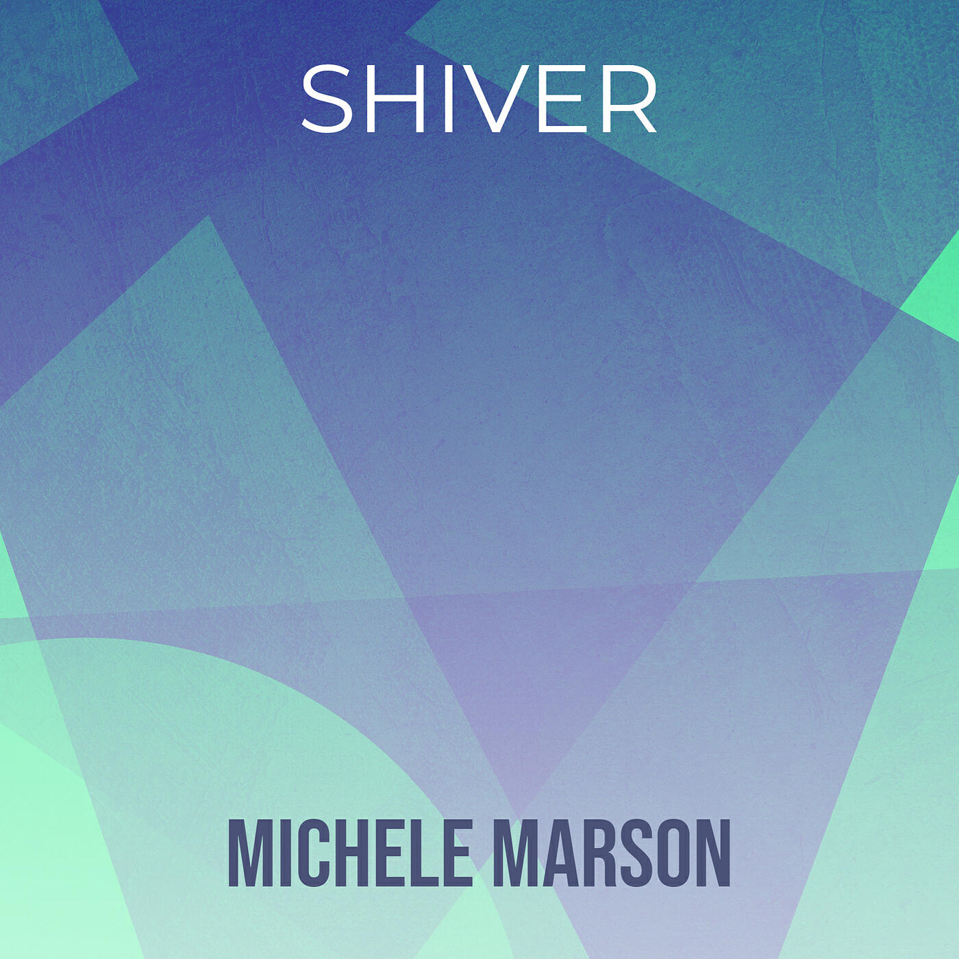 Скачать песню Michele Marson - Shiver бесплатно в MP3 для Android и iOS