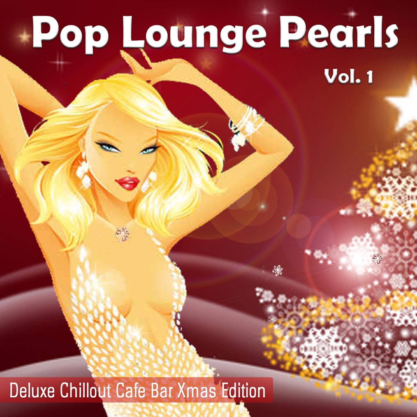 Релиз Pop Lounge Pearls (Chill del Mar Sunset Hotel Cafe Xmas Edition)