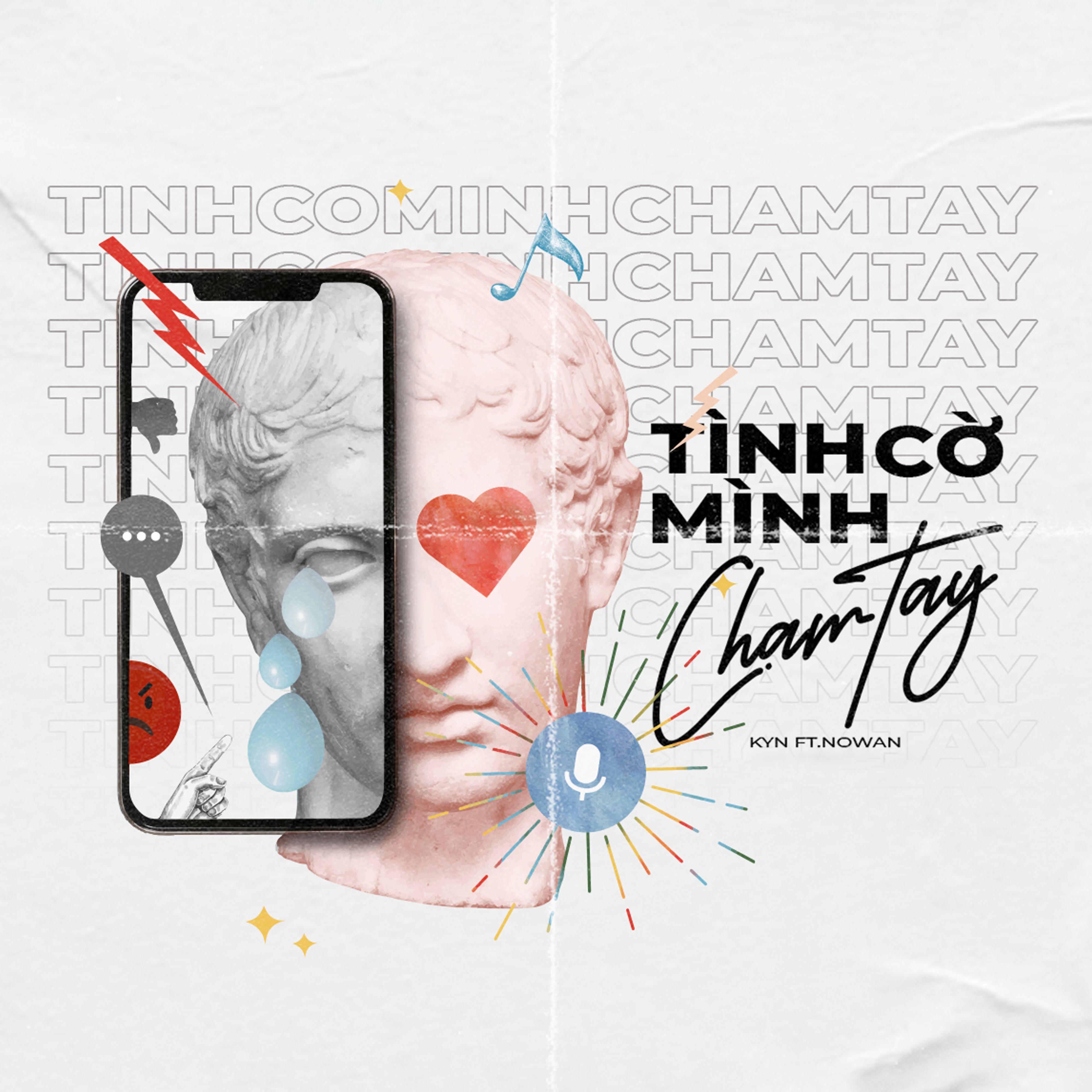 Релиз Tình Cờ Mình Chạm Tay