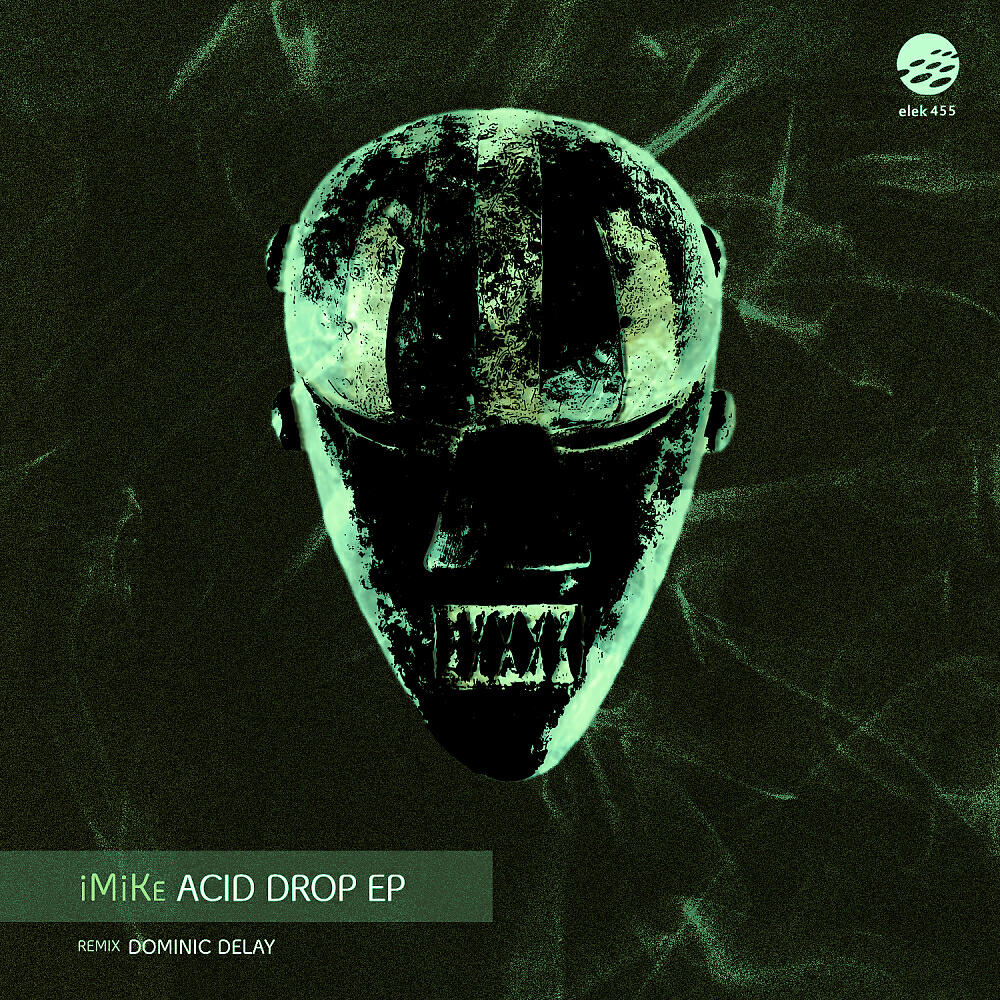 Релиз Acid Drop EP