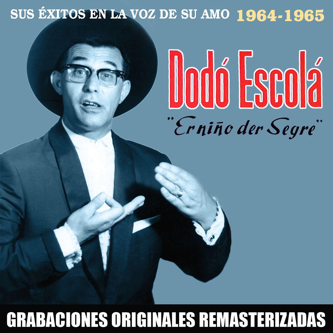 Релиз Sus éxitos en La Voz de su Amo (1964-1965) [2018 Remaster]