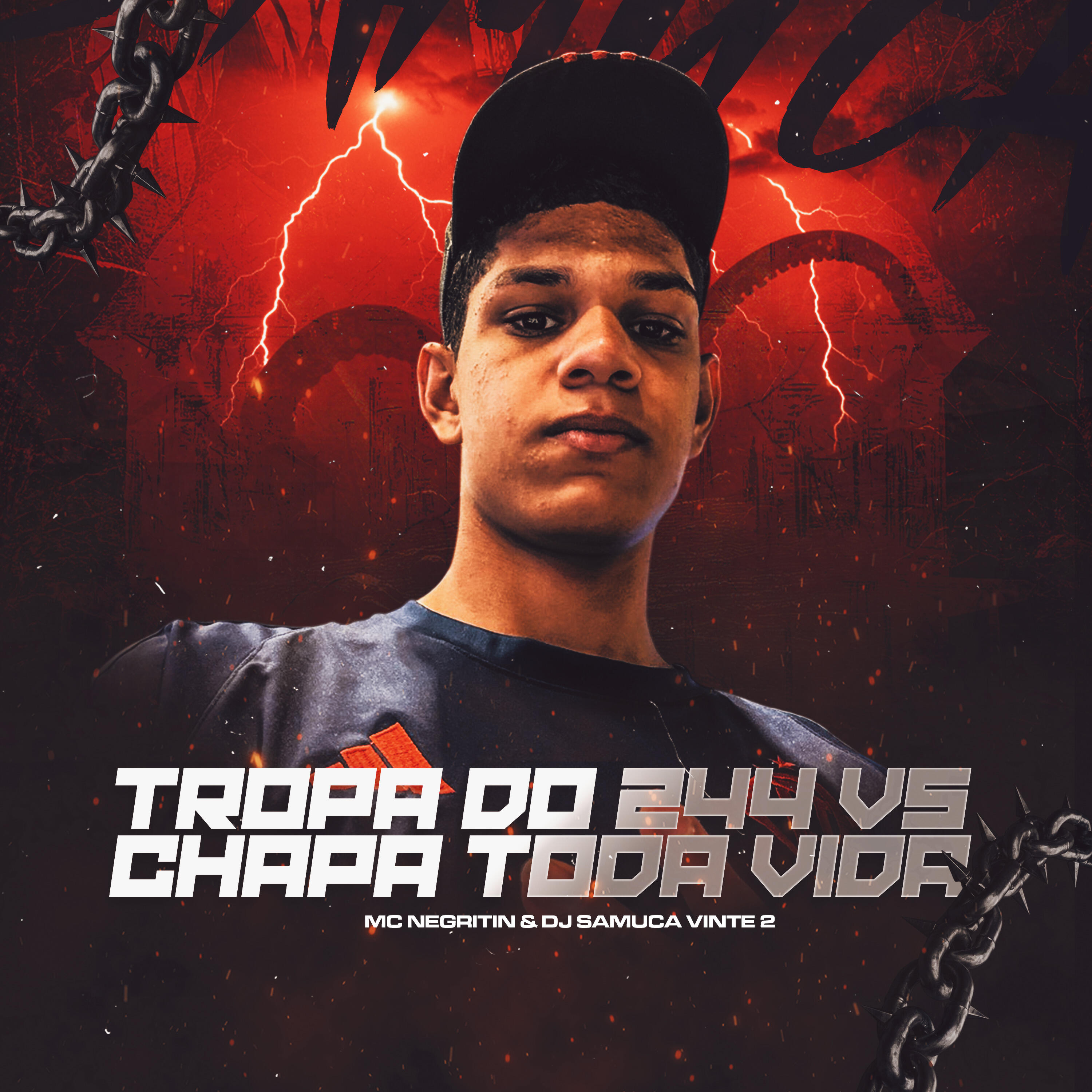 Релиз Tropa do 244 Vs Chapa Toda Vida