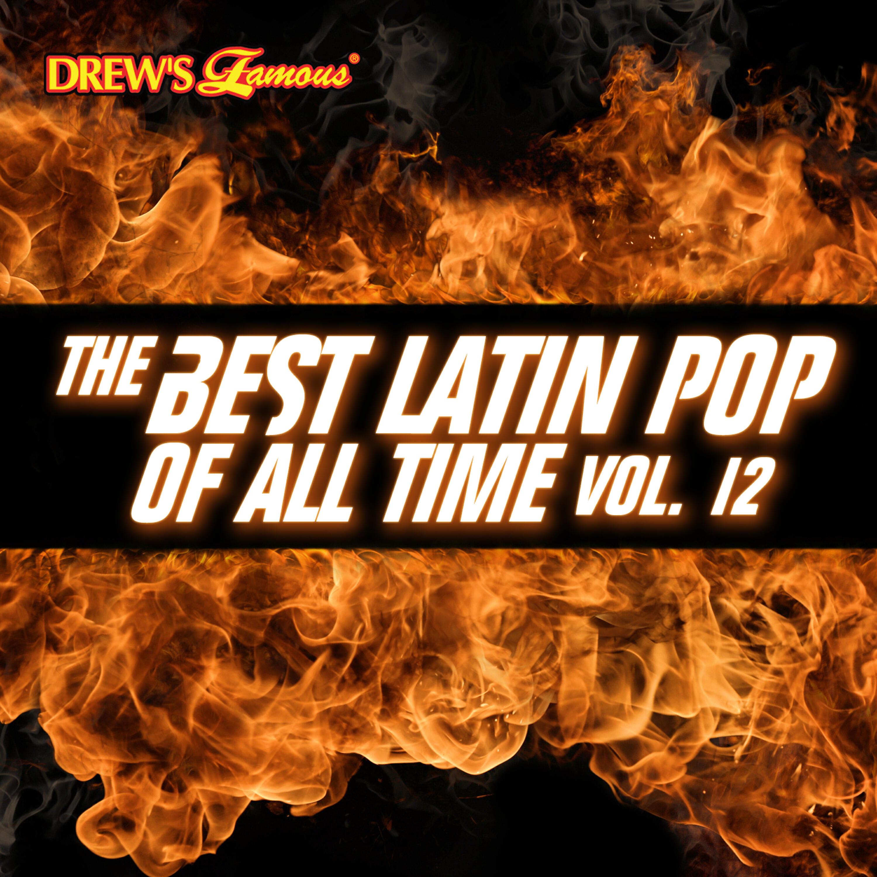 Релиз The Best Latin Pop of All Time, Vol. 12