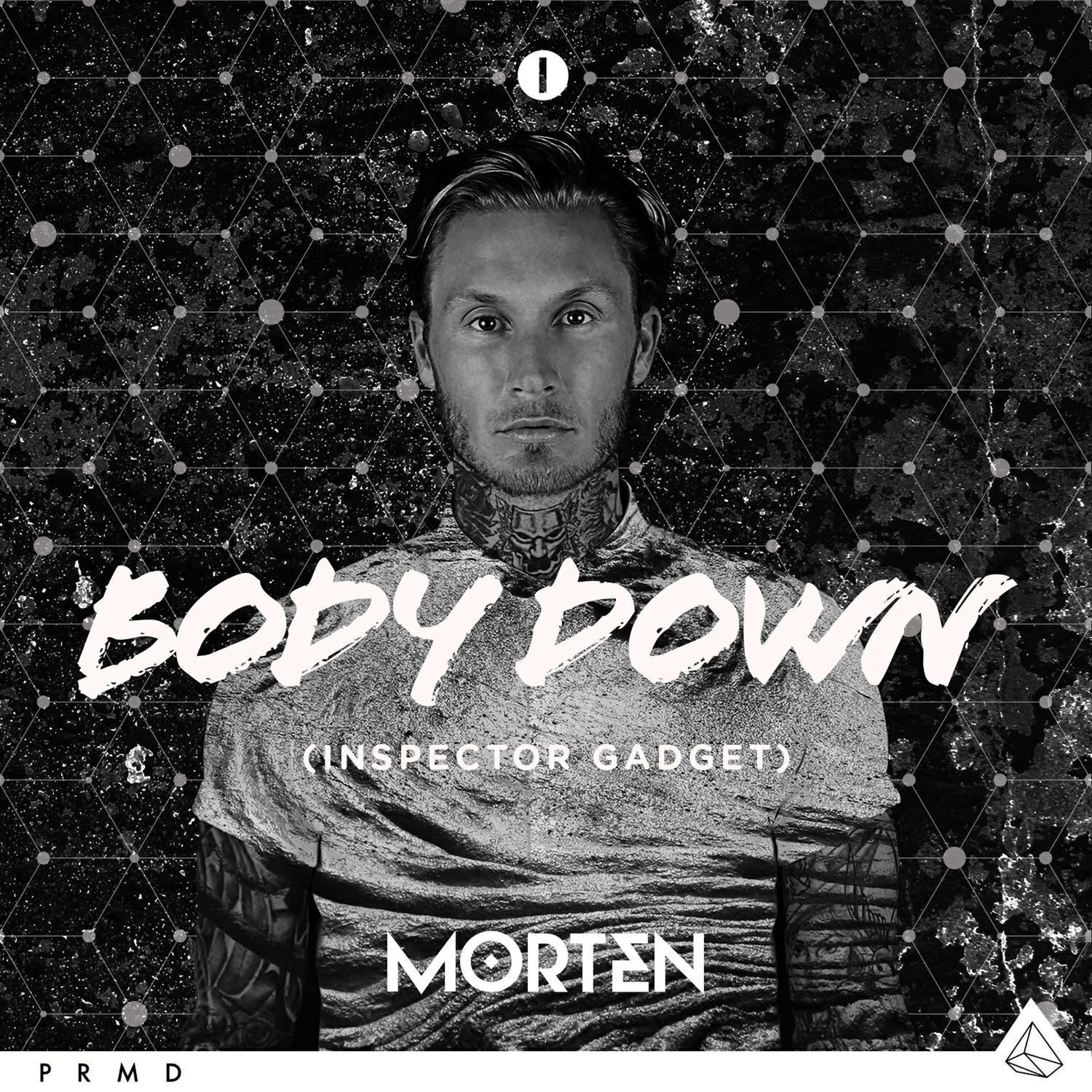 Релиз Body Down (Inspector Gadget)