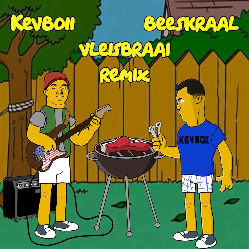 Релиз Kevboii Vleisbraai (Remix)