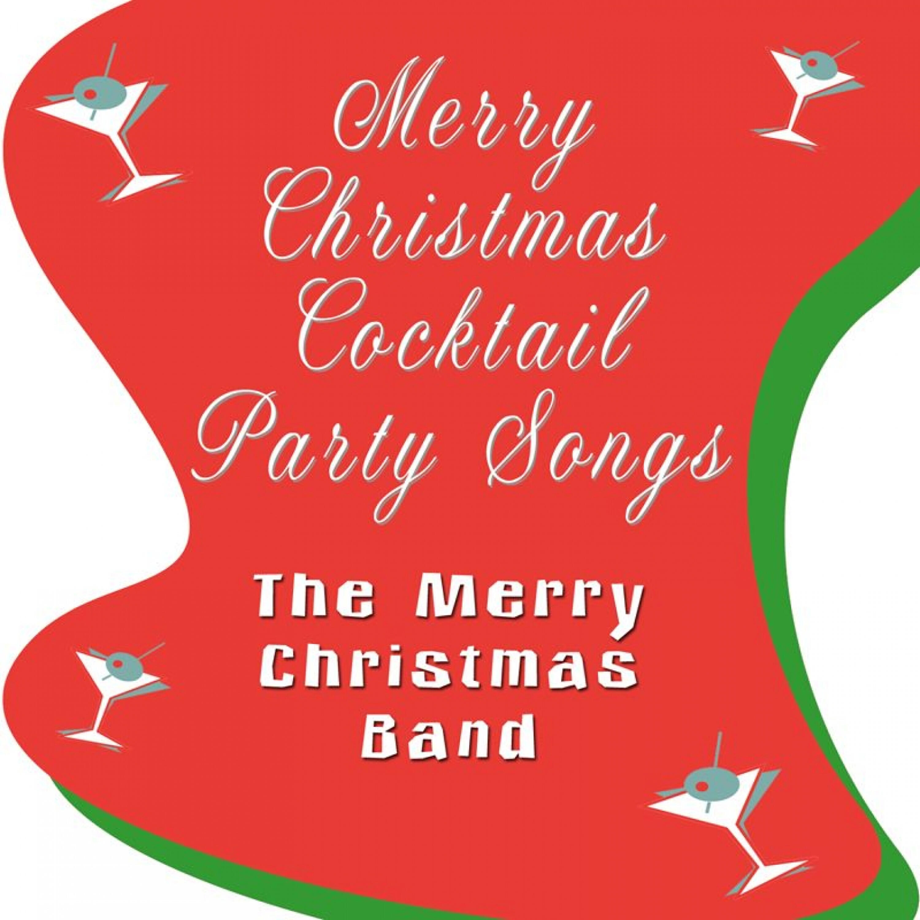 Релиз Merry Christmas Cocktail Party Songs