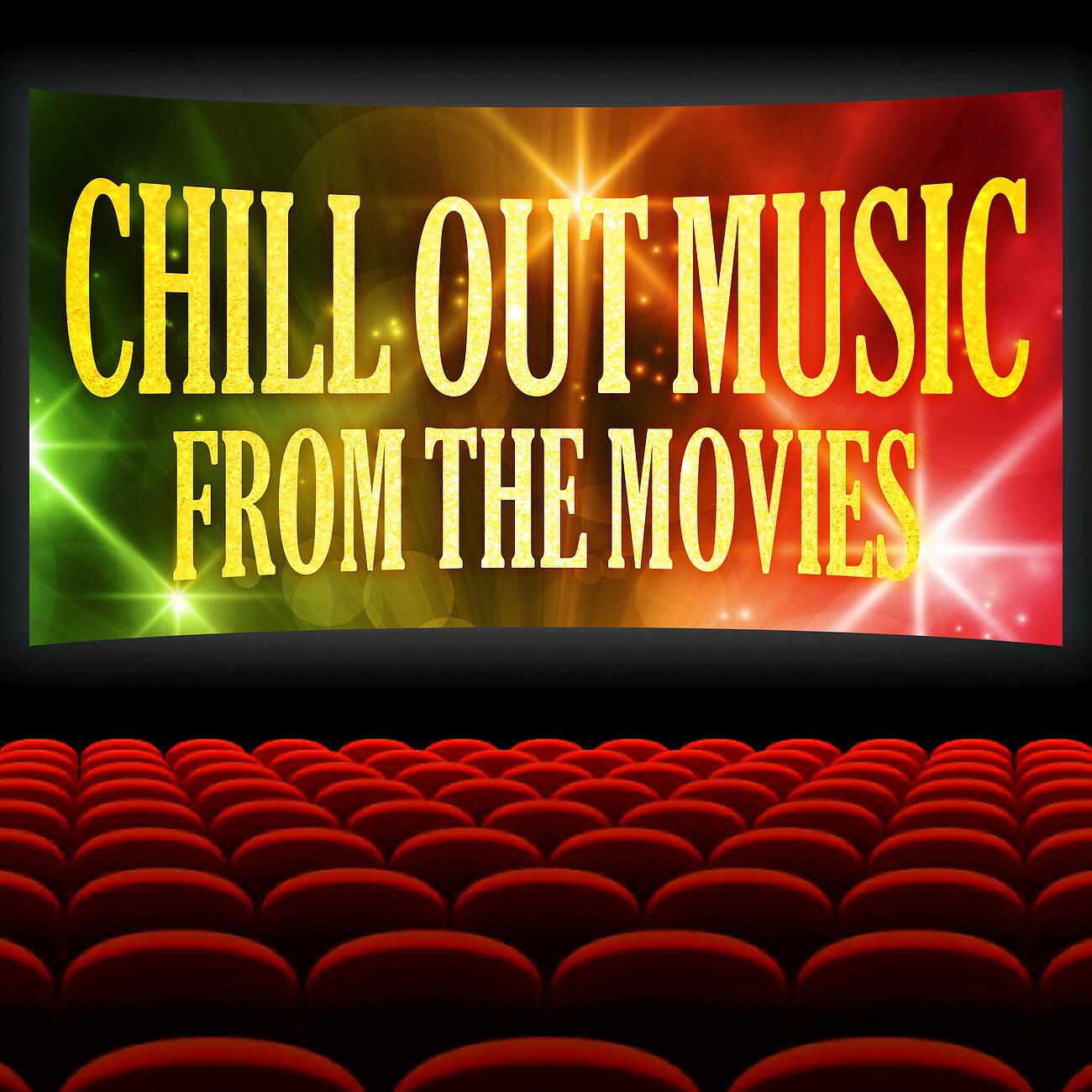Релиз Chill Out Music from the Movies