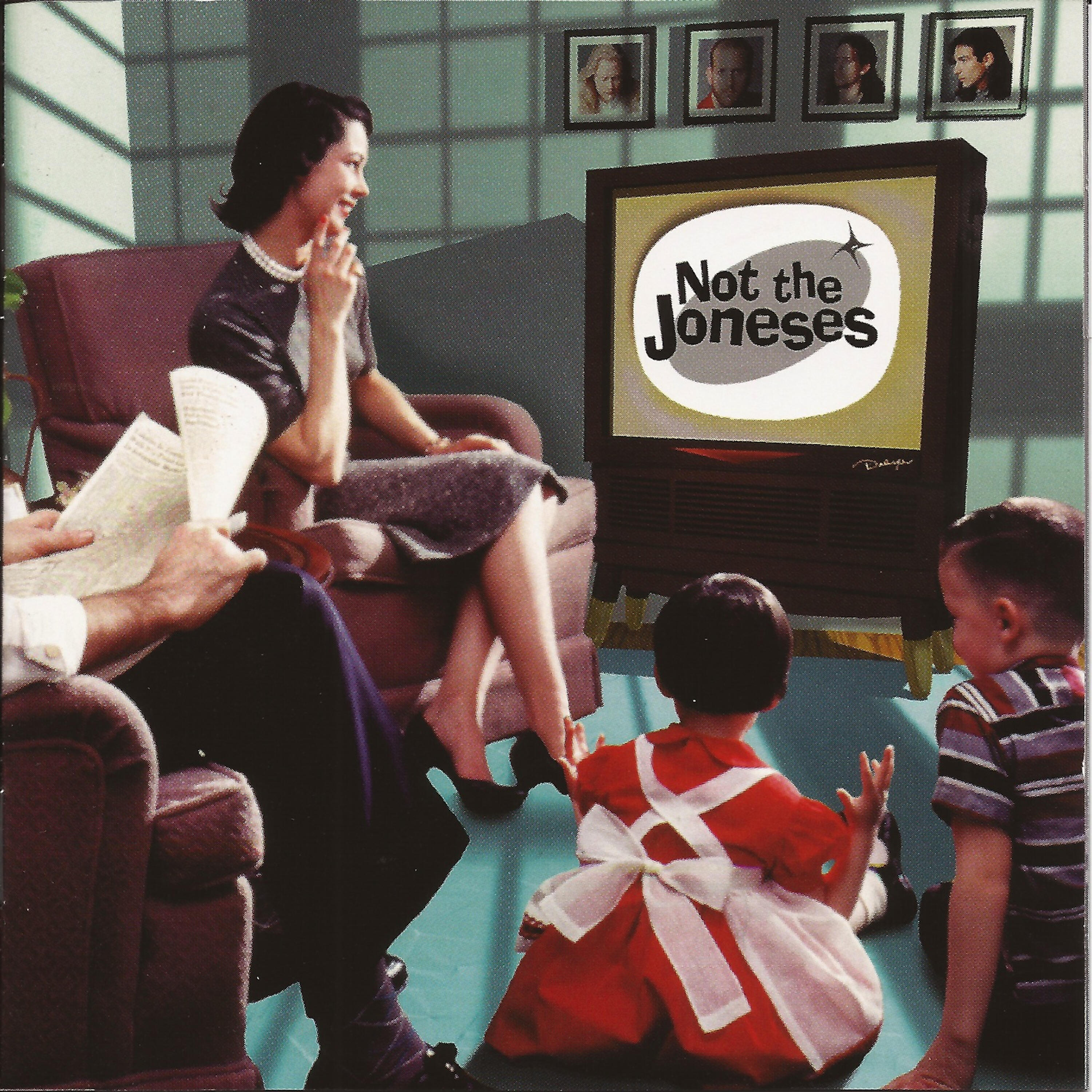 Not The Joneses