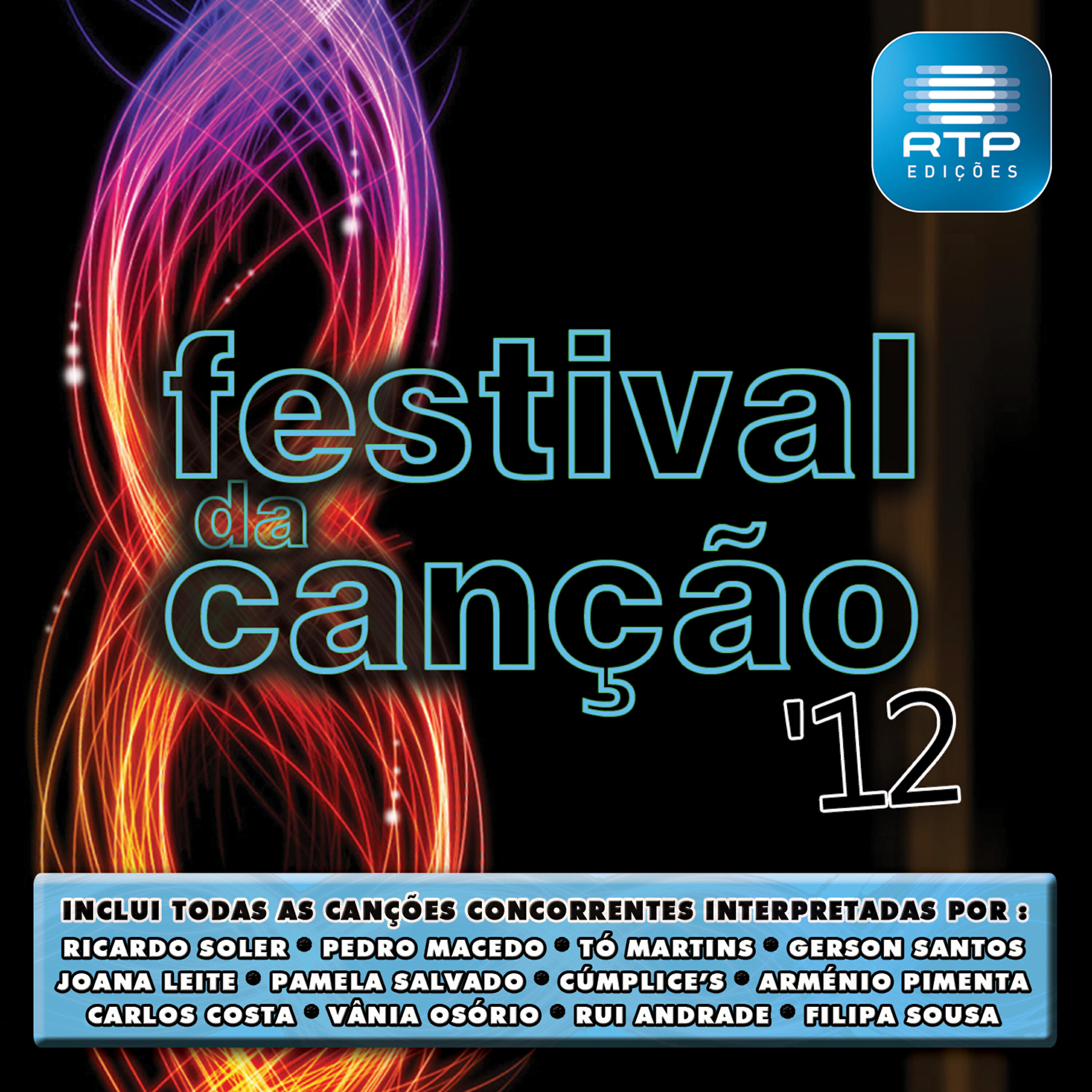 Релиз Festival da Canção 2012