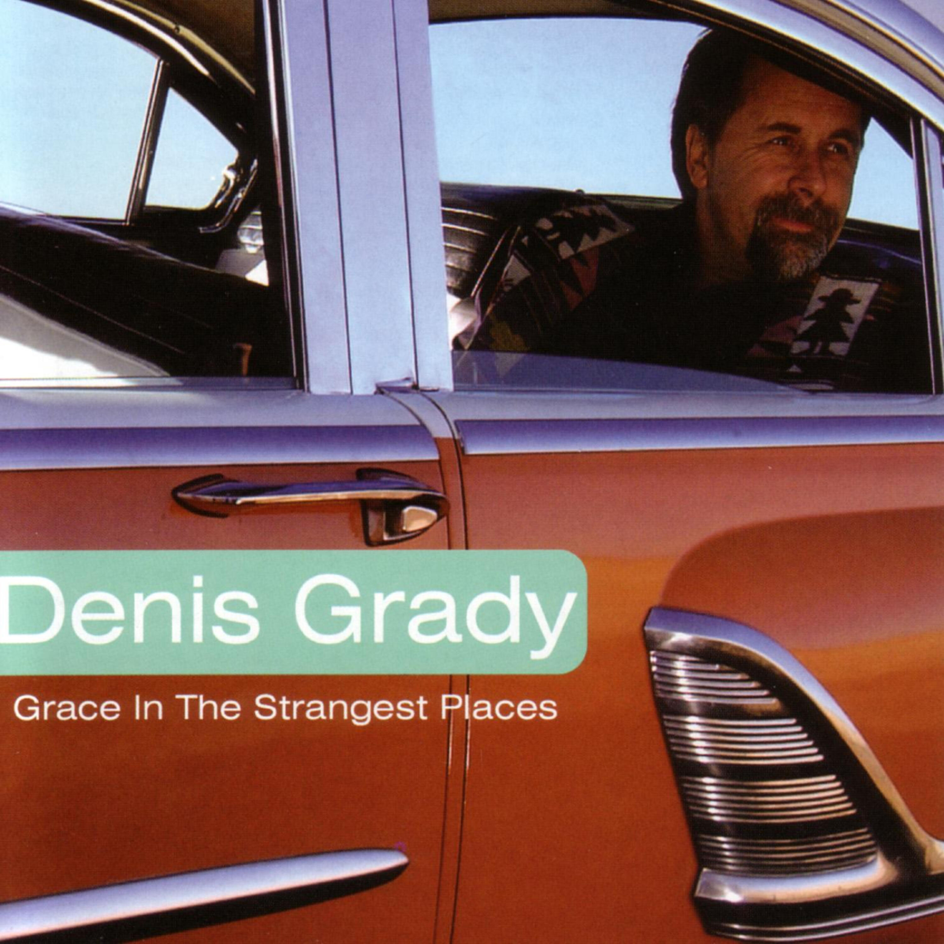 Альбом Grace In The Strangest Places исполнителя Grady, Denis