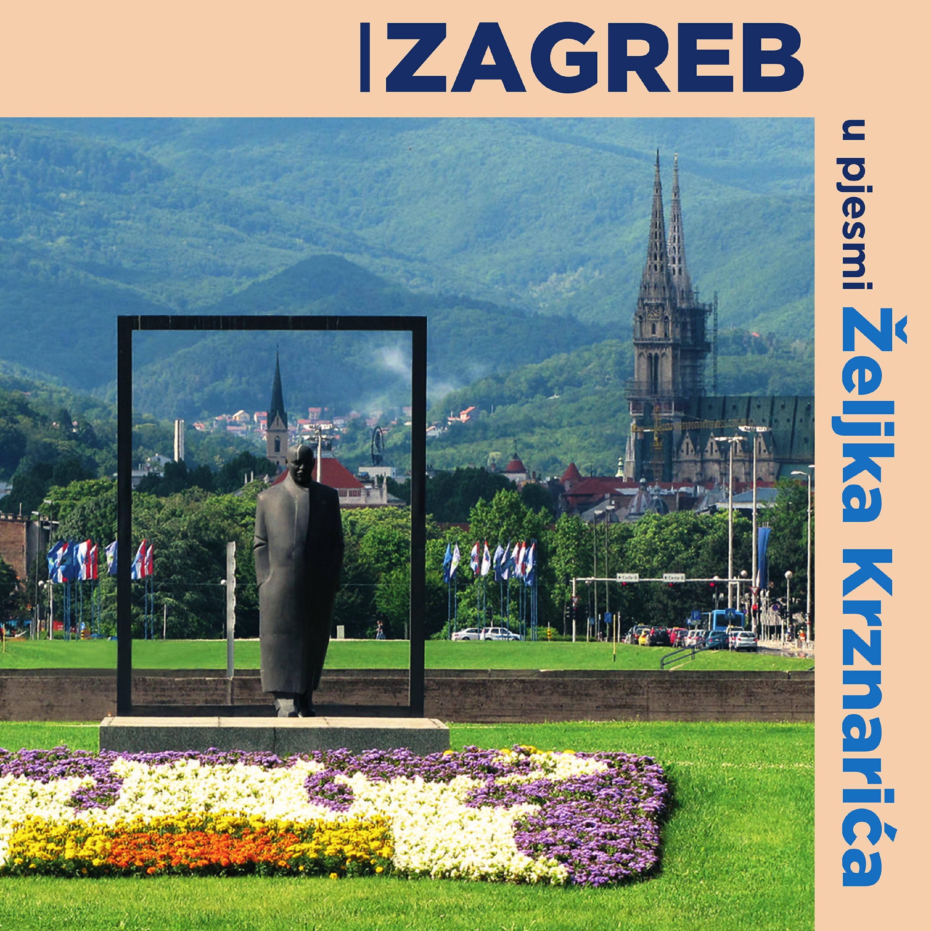 Релиз Zagreb U Pjesmi Željka Krznarića