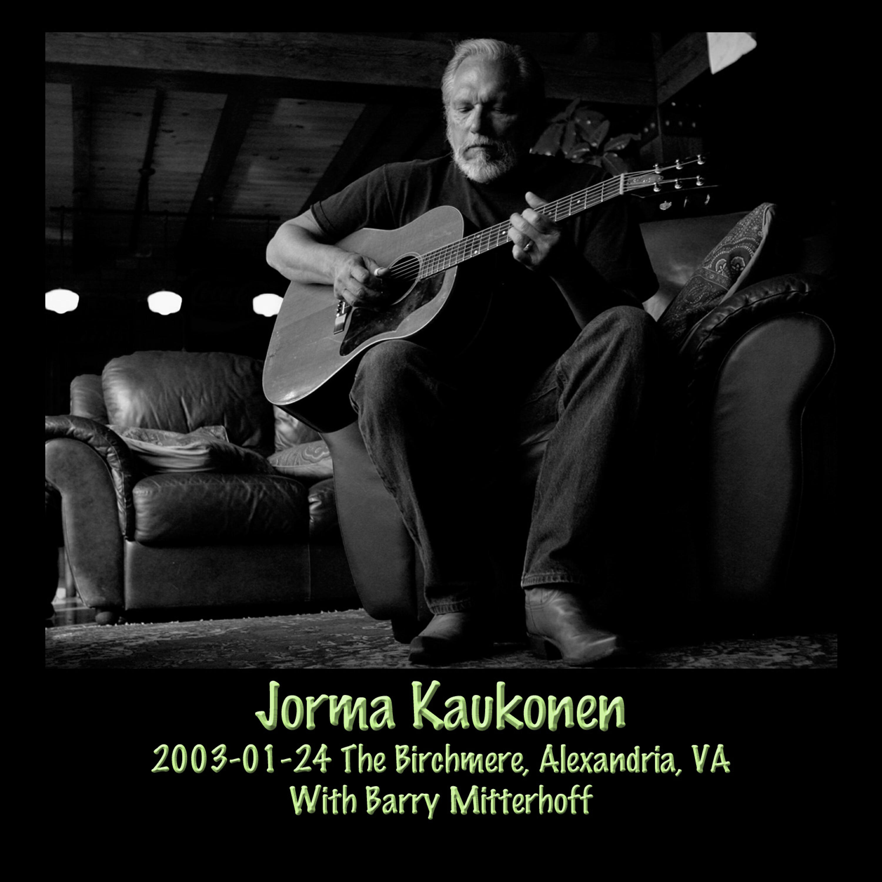 Релиз 2003-01-24 The Birchmere, Alexandria, VA